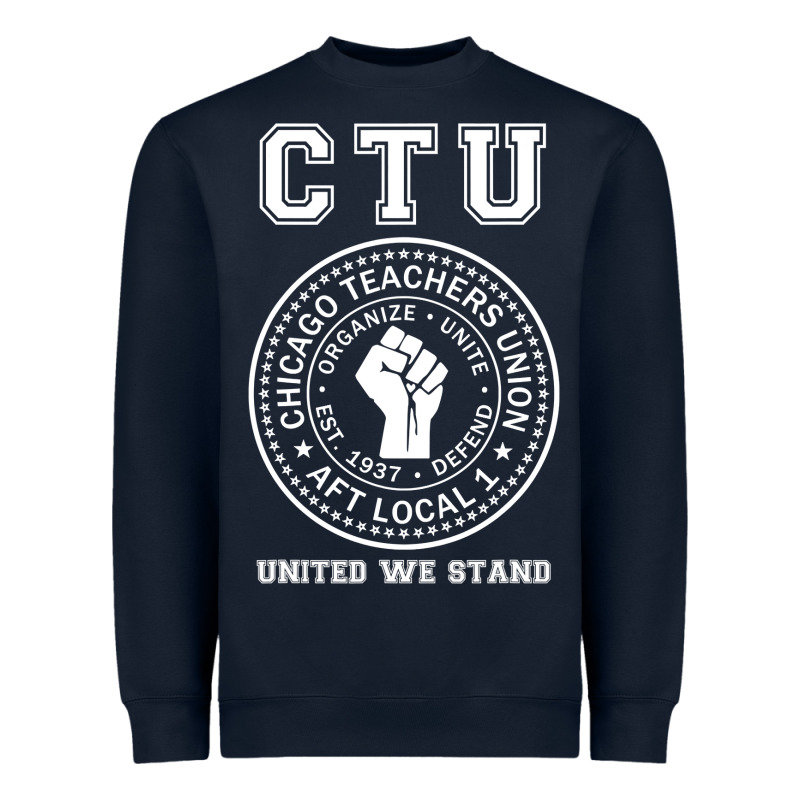 Chicago Teachers Union On Strike Protest United We Stand Heavyweight Sweatshirt by longCreatives | Teevron