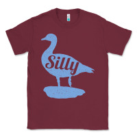 Burgundy Silly Goose Funny Silly Goose Classic Tee - longCreatives
