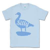 Dusty Blue Silly Goose Funny Silly Goose Classic Tee - longCreatives
