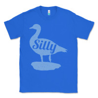 True Royal Silly Goose Funny Silly Goose Classic Tee - longCreatives