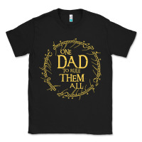 Black Mens One Dad to rule them all  father's day gift Classic Tee - longCreatives