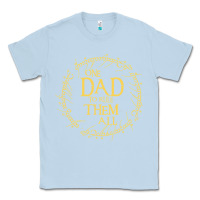 Dusty Blue Mens One Dad to rule them all  father's day gift Classic Tee - longCreatives