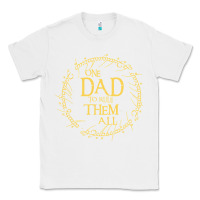 White Mens One Dad to rule them all  father's day gift Classic Tee - longCreatives