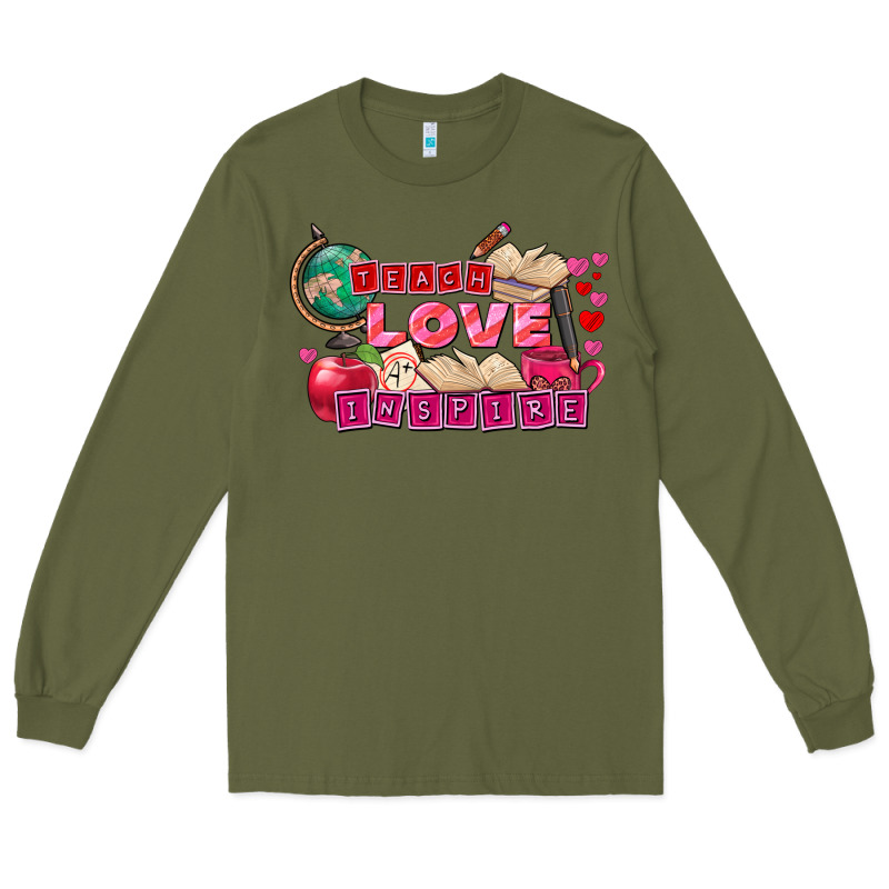 Valentine's Day Teach Love Inspire Long Sleeve Tee by FaDigitalArtStudio | Teevron