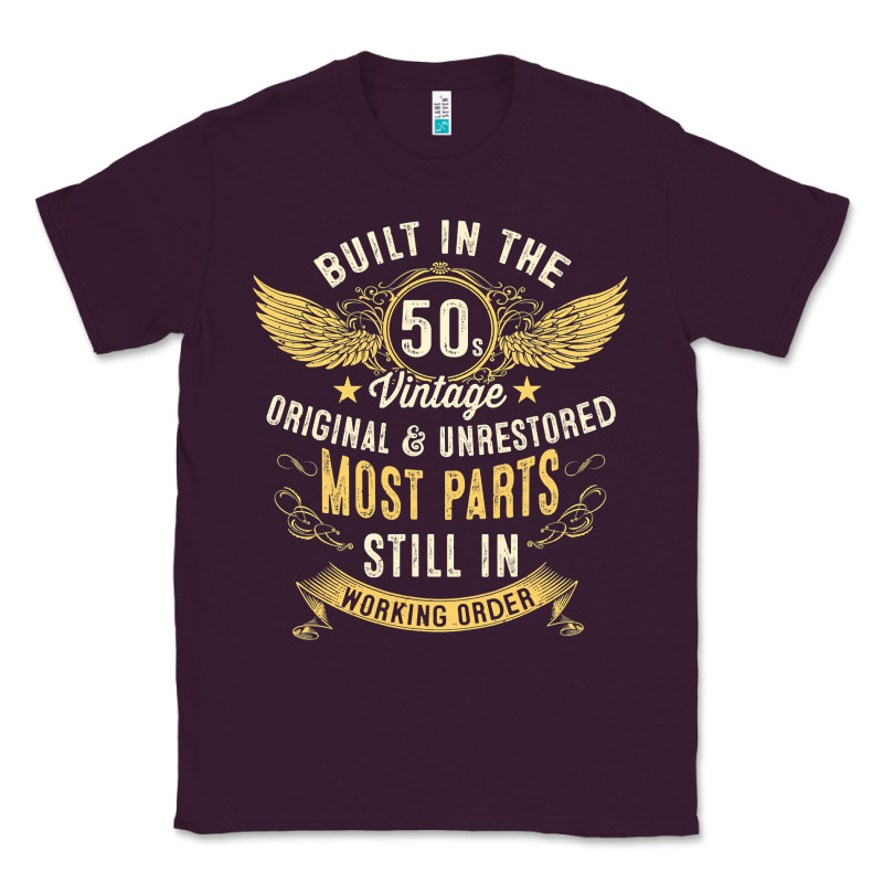 Mens Vintage 1950s Built In The 50s Fifties Funny 70th Birthday Classic Tee by longCreatives | Teevron