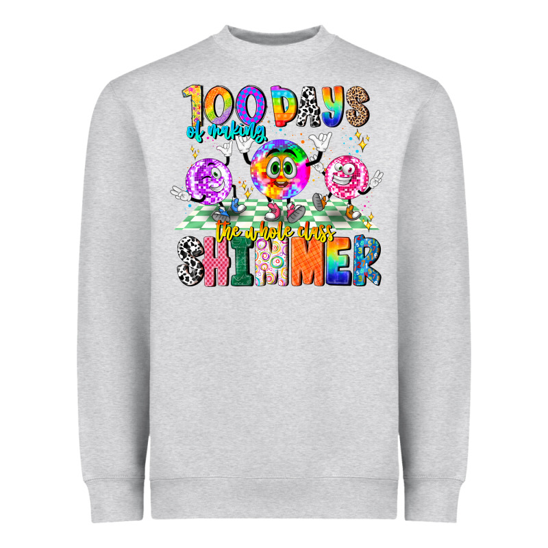 100 Days Of Making The Whole Class Shimmer Heavyweight Sweatshirt by CowhideDigitalArt | Teevron