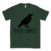 Sports Green Womens Raven Lunatic, Funny Bird Lover Gift Men Women Kids Classic Tee - longCreatives