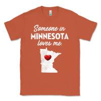 Copper Someone In Minnesota Loves Me  Minnesota  MN Classic Tee - longCreatives