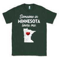 Sports Green Someone In Minnesota Loves Me  Minnesota  MN Classic Tee - longCreatives