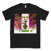 Black i don't stir the pot i smoke it Classic Tee - TumblerDesignByShophia