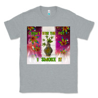 Heather Grey i don't stir the pot i smoke it Classic Tee - TumblerDesignByShophia
