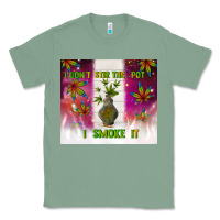Sage i don't stir the pot i smoke it Classic Tee - TumblerDesignByShophia