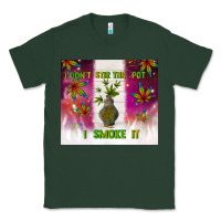 Sports Green i don't stir the pot i smoke it Classic Tee - TumblerDesignByShophia