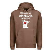 Chestnut Someone In Minnesota Loves Me  Minnesota  MN Premium Hoodie - longCreatives