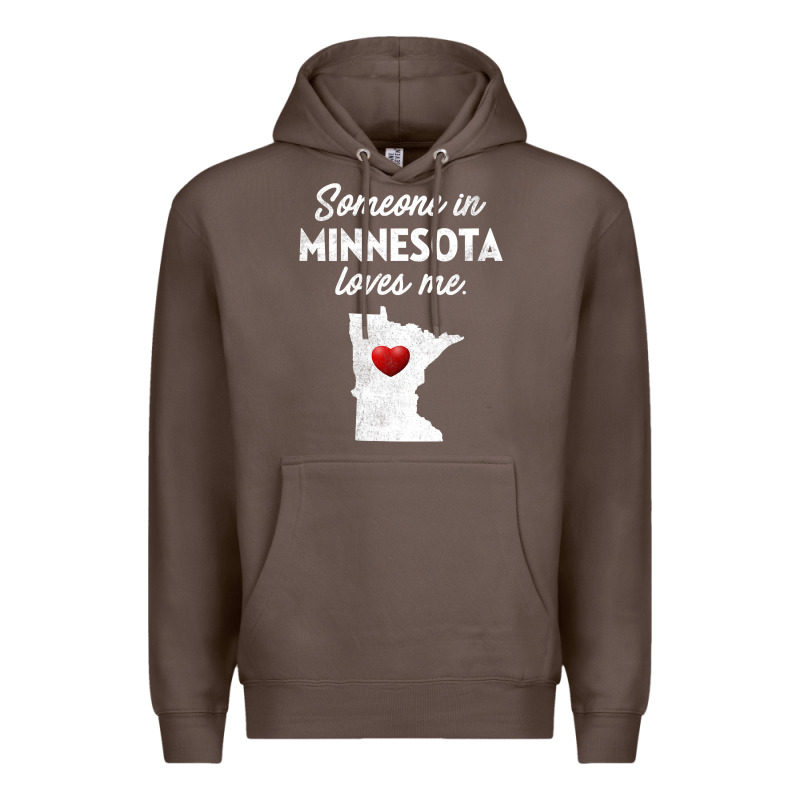 Someone In Minnesota Loves Me  Minnesota  Mn Premium Hoodie by longCreatives | Teevron