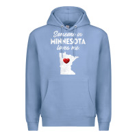 Colony Blue Someone In Minnesota Loves Me  Minnesota  MN Premium Hoodie - longCreatives
