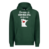Sports Green Someone In Minnesota Loves Me  Minnesota  MN Premium Hoodie - longCreatives