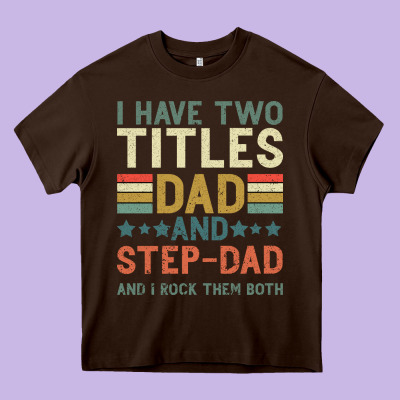 I Have Two Tıtles Dad And Step Dad And I Rock Them Heavy Core Tee Designed By Bettercallsaul