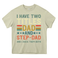 Mossy I Have Two Tıtles Dad And Step Dad And I Rock Them Heavy Core Tee - Bettercallsaul