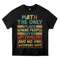 Black Math The Only Place Where People Buy 69 Watermelons Heavy Core Tee - Bettercallsaul
