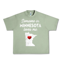 Oil Green Someone In Minnesota Loves Me  Minnesota  MN Urban Heavy Tee - longCreatives
