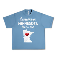 Pebble Blue Someone In Minnesota Loves Me  Minnesota  MN Urban Heavy Tee - longCreatives