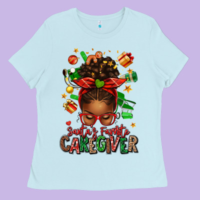 Santas Favorite Caregiver Afro Messy Bun Ladies Tee Designed By Texasbilliewilder
