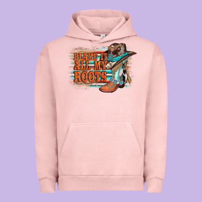 Blame It All My Roots Urban Hoodie Designed By Adodesignshop