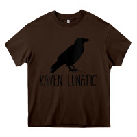 Chocolate Brown Womens Raven Lunatic, Funny Bird Lover Gift Men Women Kids Heavy Core Tee - longCreatives
