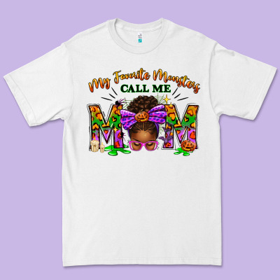 My Favorite Monsters Call Me Mom Premium Tee Designed By Texasbilliewilder