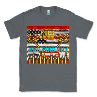 Charcoal Heather fuck around and find out Classic Tee - TumblerDesignByShophia