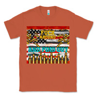 Copper fuck around and find out Classic Tee - TumblerDesignByShophia