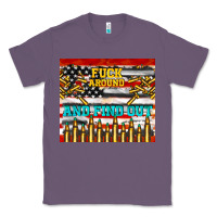 Fuck Around And Find Out Classic Tee | Teevron