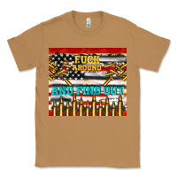 Toasted Coconut fuck around and find out Classic Tee - TumblerDesignByShophia