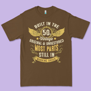 Mens Vintage 1950s Built In The 50s Fifties Funny 70th Birthday Premium Tee Designed By Longcreatives