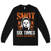 Black halloween shot 6 times t shirt Long Sleeve Tee - longCreatives
