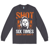 Smoke halloween shot 6 times t shirt Long Sleeve Tee - longCreatives