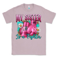Lilac Breast Cancer My Sister Is A Fighter Classic Tee - Artiststas