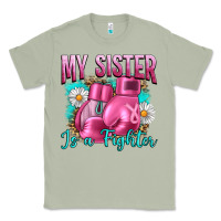 Matcha Breast Cancer My Sister Is A Fighter Classic Tee - Artiststas