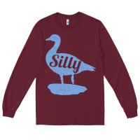 Burgundy Silly Goose Funny Silly Goose Long Sleeve Tee - longCreatives