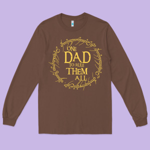 Mens One Dad To Rule Them All  Father's Day Gift Long Sleeve Tee Designed By Longcreatives