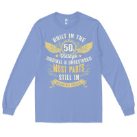 Colony Blue Mens Vintage 1950s Built In The 50s Fifties Funny 70th Birthday Long Sleeve Tee - longCreatives