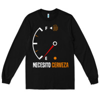 Black Mexican beer necesito cerveza cool & funny sayings Long Sleeve Tee - longCreatives