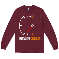 Burgundy Mexican beer necesito cerveza cool & funny sayings Long Sleeve Tee - longCreatives