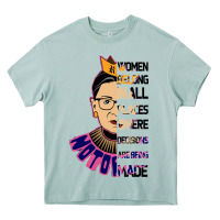 Arona RBG Ruth Bader Ginsburg Women Belong In All Places Heavy Core Tee - Bettercallsaul