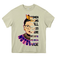 Mossy RBG Ruth Bader Ginsburg Women Belong In All Places Heavy Core Tee - Bettercallsaul