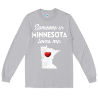 Moon Dust Someone In Minnesota Loves Me  Minnesota  MN Long Sleeve Tee - longCreatives