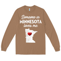 Toasted Coconut Someone In Minnesota Loves Me  Minnesota  MN Long Sleeve Tee - longCreatives