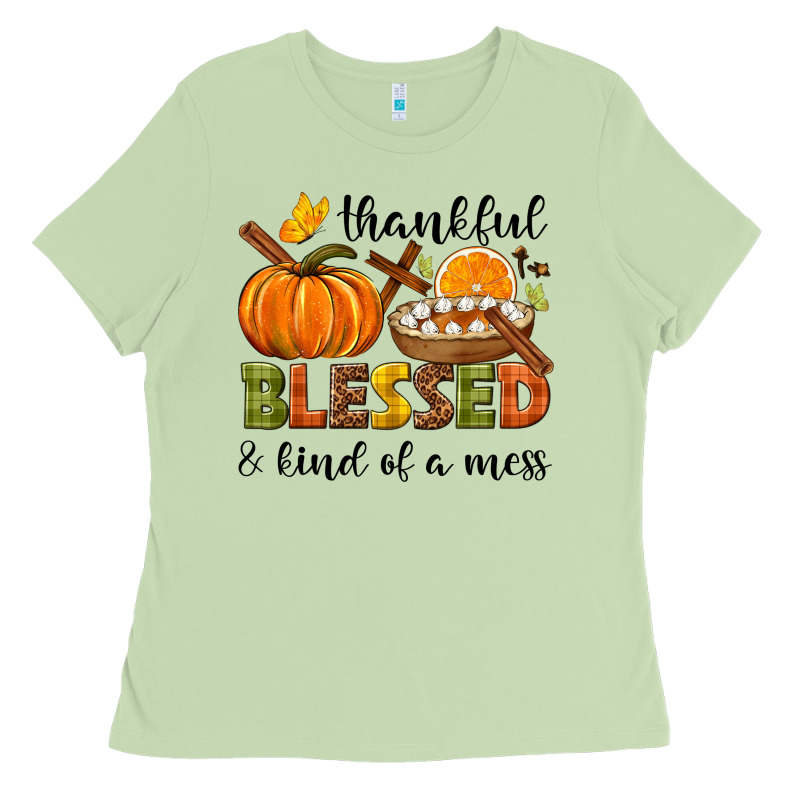 Thankful Blessed And Kind Of A Mess Ladies Tee by NancyCooperArtShop | Teevron
