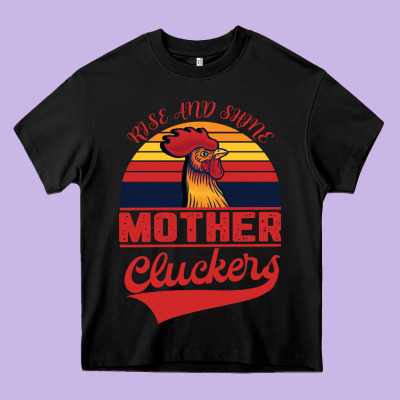 Rise And Shine Mother Cluckers Heavy Core Tee Designed By Bettercallsaul